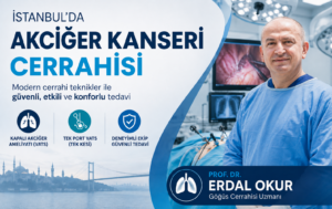 istanbulda akciğer kanseri cerrahisi-erdal okur